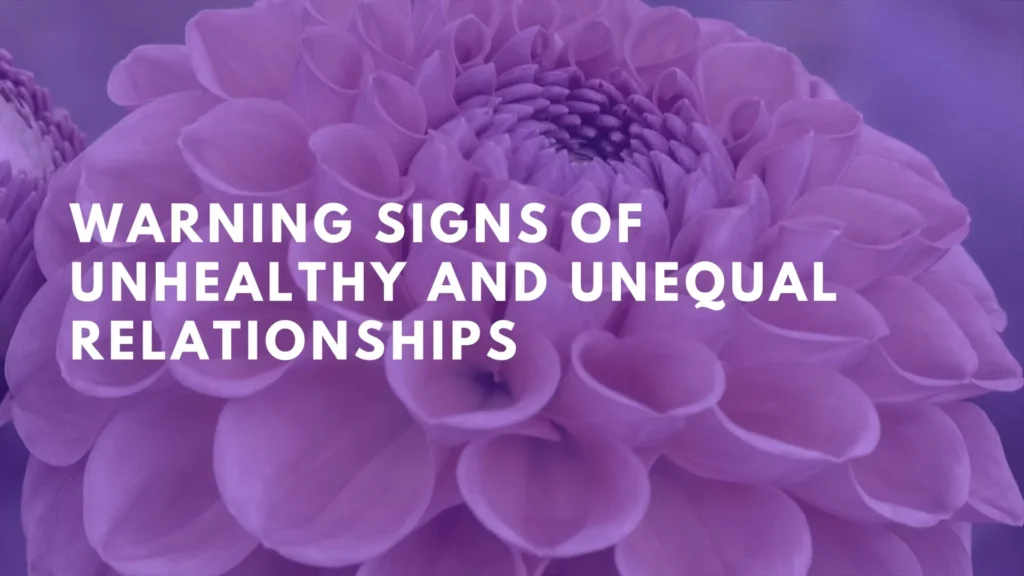 Slide titled “Warning Signs of Unhealthy and Unequal Relationships” from C4DP’s Your Voice, My Voice educational series.